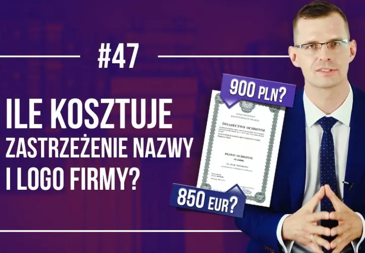Ile kosztuje zastrzeżenie nazwy firmy? Sprawdź, co musisz wiedzieć