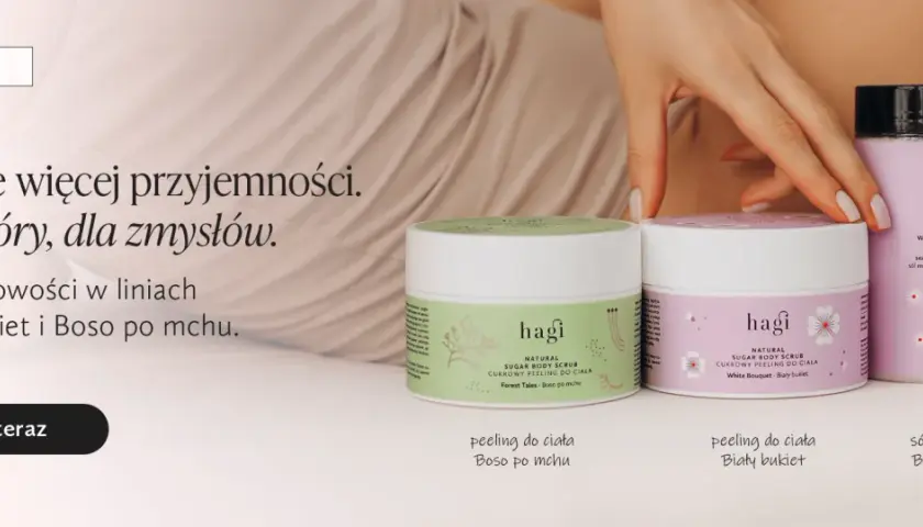 Hagi co to za firma? Odkryj sekrety naturalnych kosmetyków