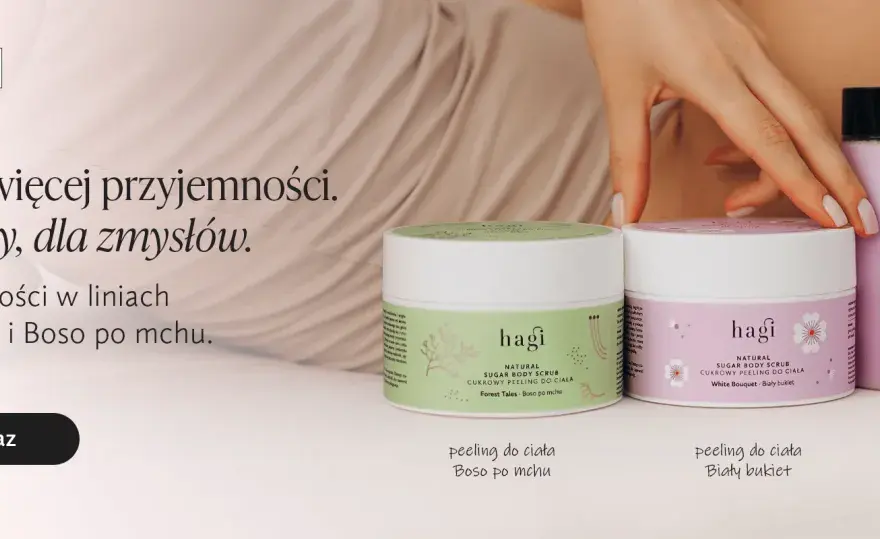 Hagi co to za firma? Odkryj sekrety naturalnych kosmetyków